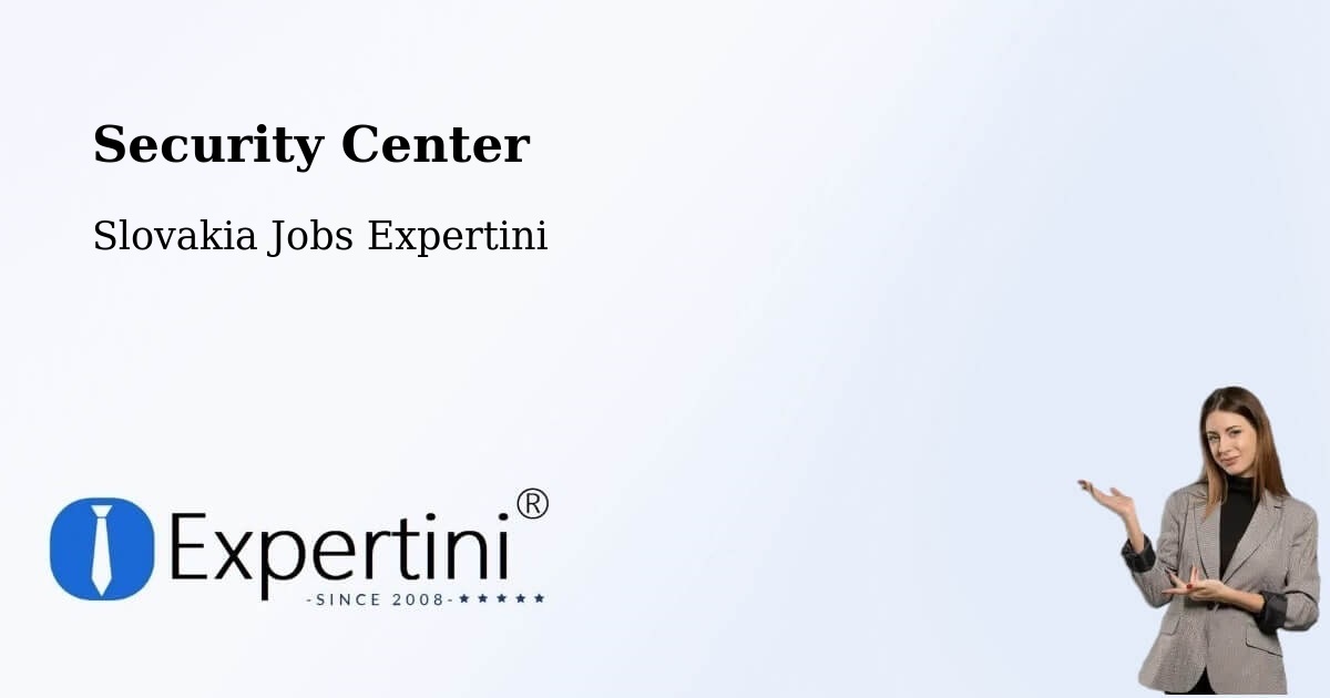 Security & Compliance – Ľubica - Slovakia Jobs Expertini